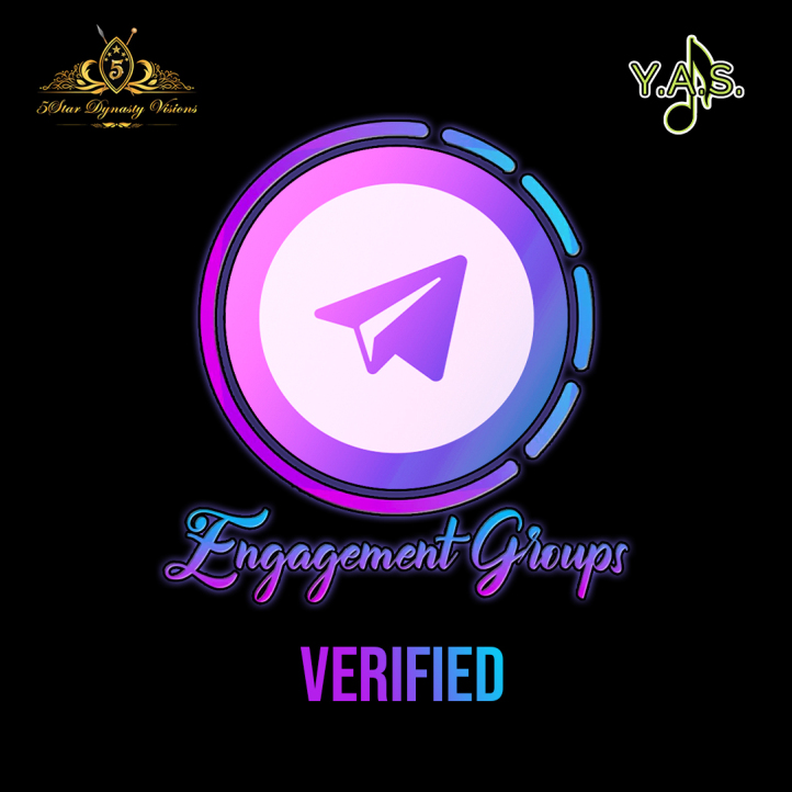 Press here for the Engament group Verified for Instagram by using Telegram community groups, you will get organic traffic through the help of 5Star Dynasty Visions.